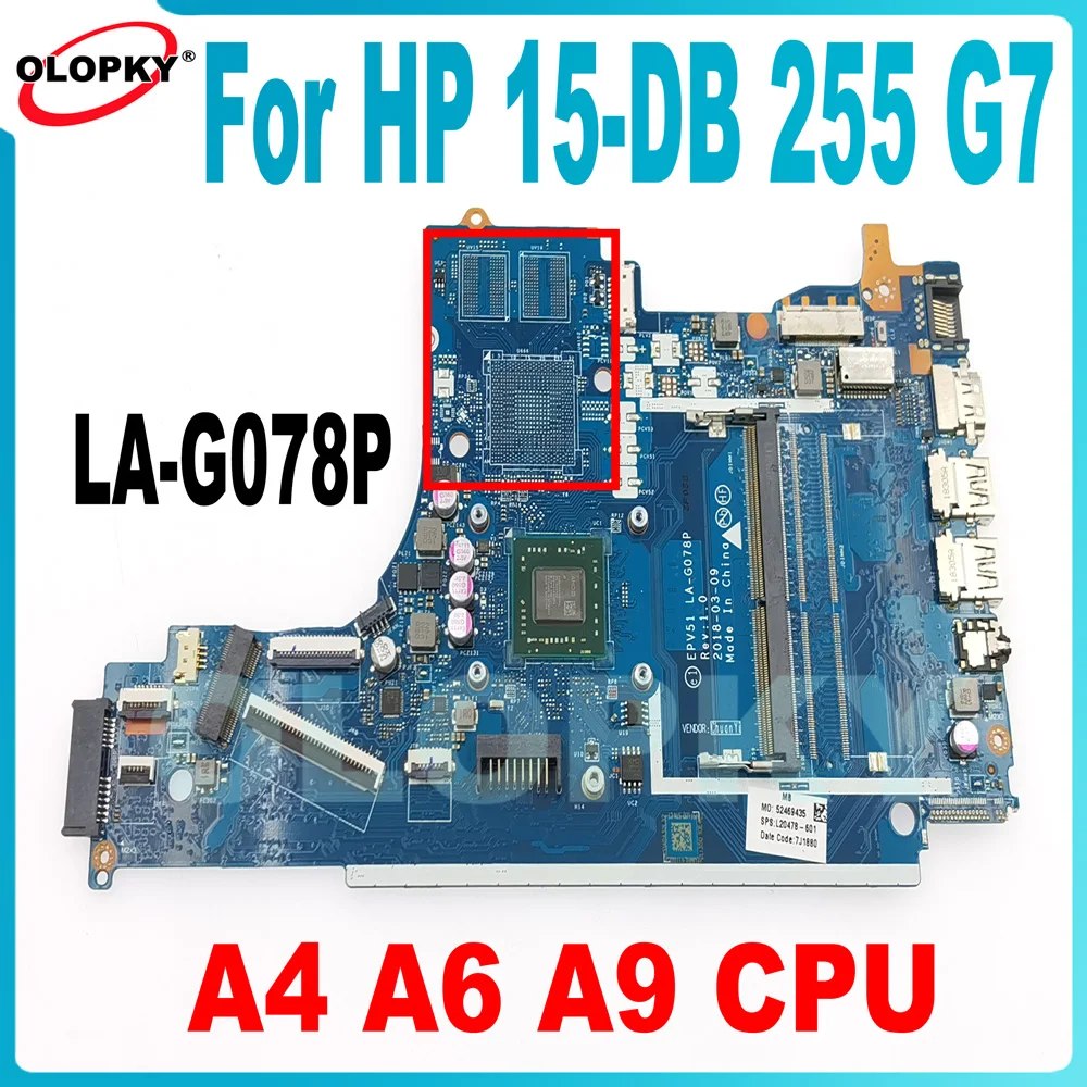

EPV51 LA-G078P for HP 15-DB 15T-DB 255 G7 Laptop Motherboard L20479-001 L20478-001 L31720-601 with A4 A6 A9 CPU DDR4 Tested