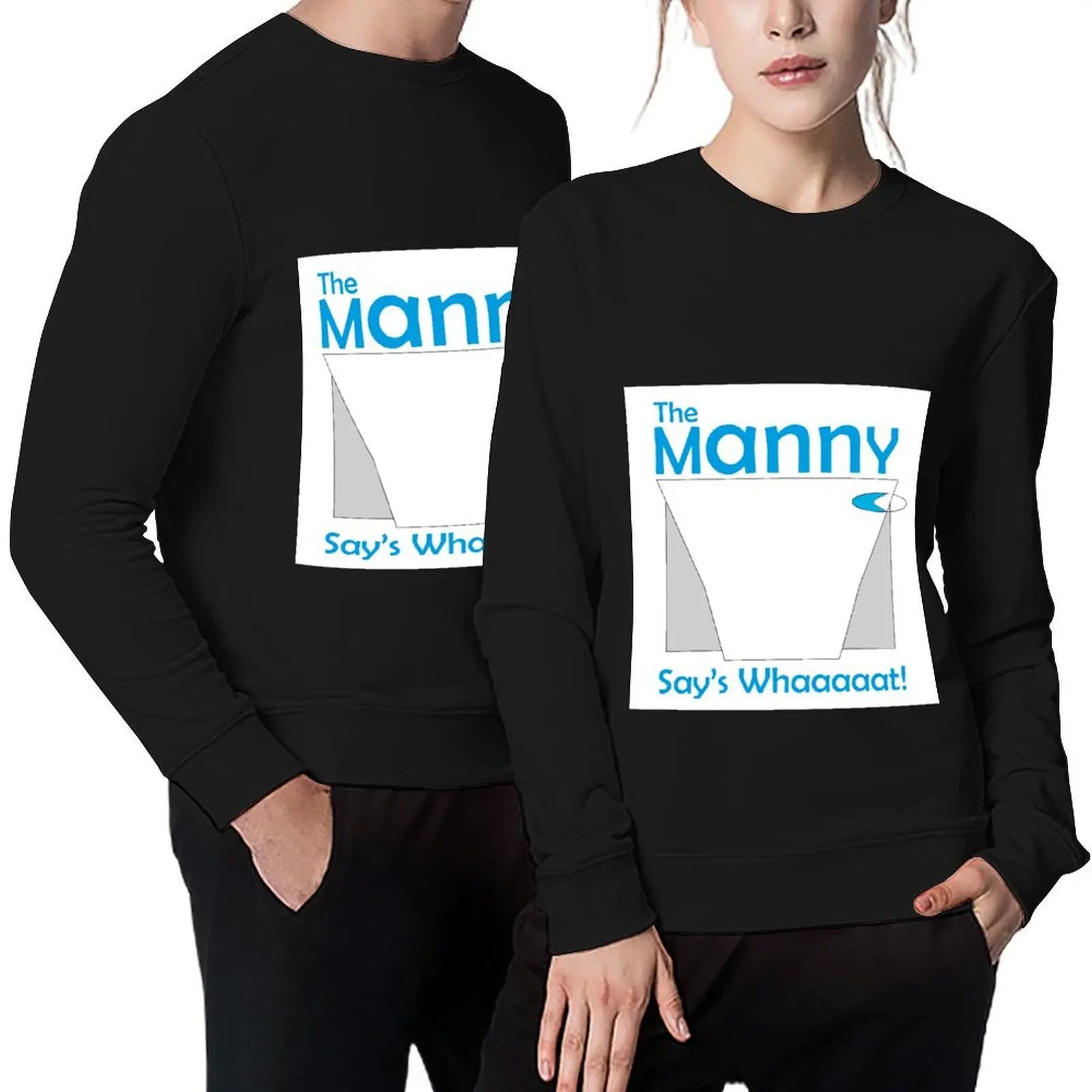 

THIS IS US The Manny Say's Whaaat! design Kevin Pearson Pullover men's clothes tracksuit men men clothing hooded sweatshirts