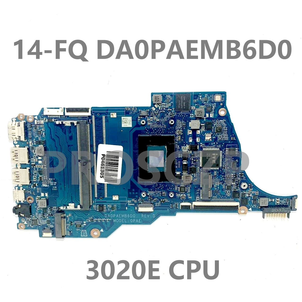 M31198-601 M31198-001 DA0PAEMB6D0 Mainboard For HP 14-FQ 14S-FQ 14-FR 14S-FR Laptop Motherboard W/ 3020E R5 3450U CPU 100%Tested