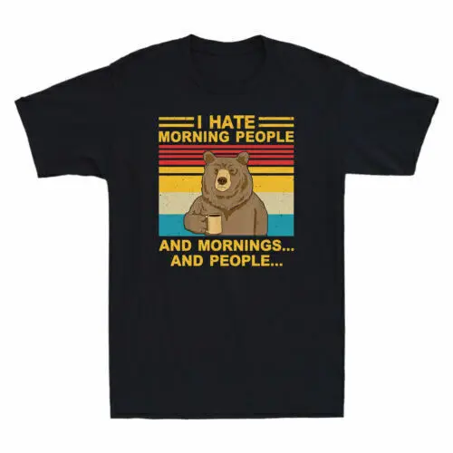 Bear Camping I Hate Morning People and Mornings and People Shirt Vintage T-shirt