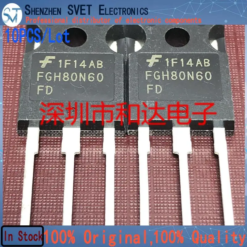 

10 шт./лот FGH80N60FD TO-247 импортные оригинальные новые и технические характеристики 100%