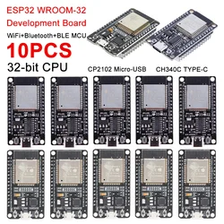 1-10PCS ESP32 WROOM-32 Development Board TYPE-C CH340C/ CP2102 Micro Modules WiFi+BT Ultra-Low Power Dual Core Wireless Modules