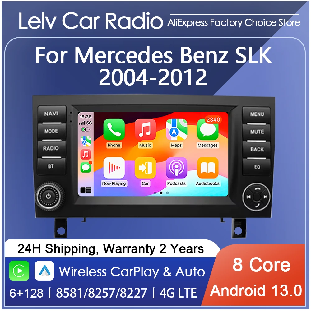 Lelv Android 13 Car Radio For Benz SLK R171 SLK200 280 SLK350 2004-2012 Navi BT Wifi GPS Navi 2 Din 8 Core EQ Multimedia Player