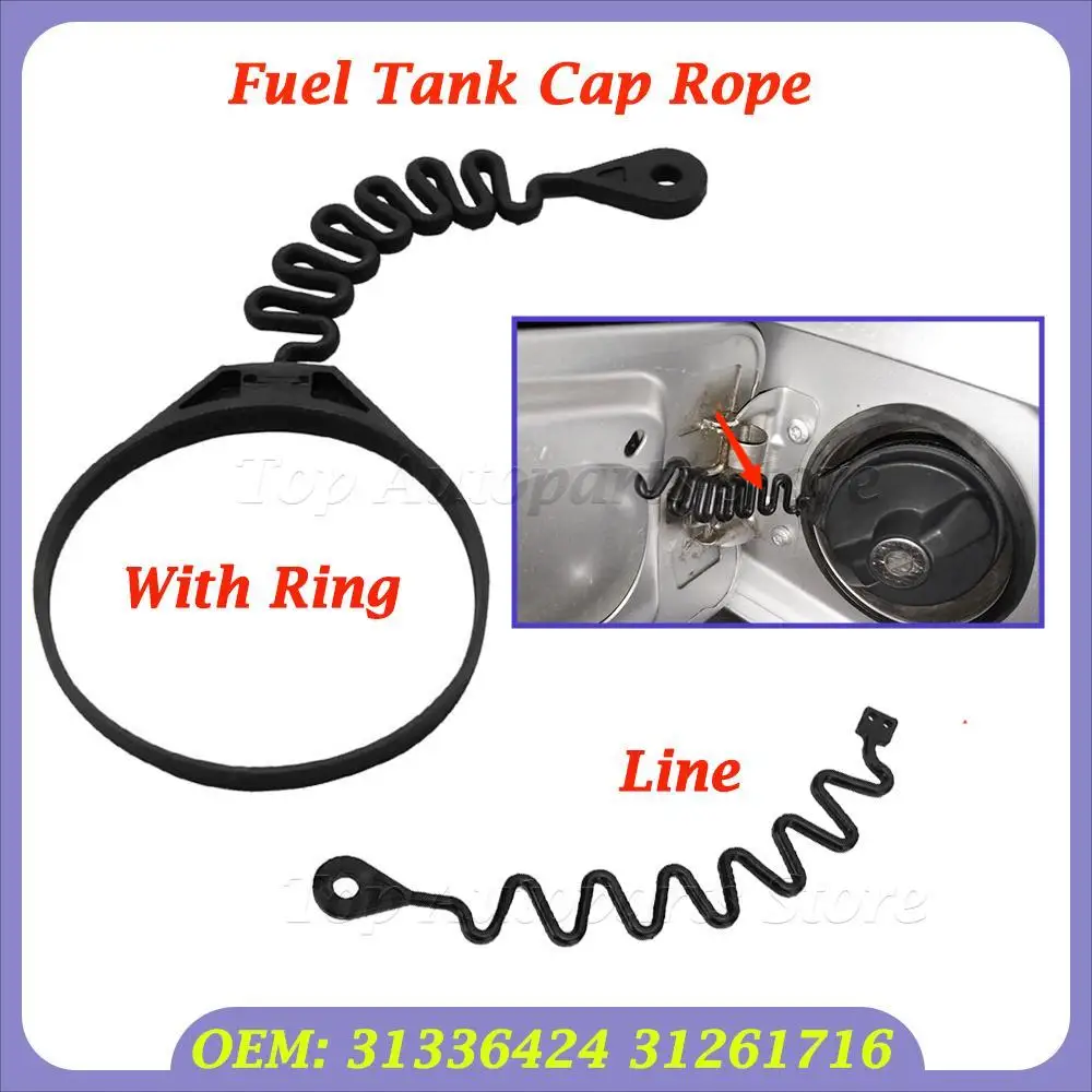 31336424 Diesel Petrol Fuel Tank Gas Cap Filler Rope Cable For Volvo S60 V60 V70 S80 XC60 XC70 XC90 XC T5 C30 C70 04-16 31261716