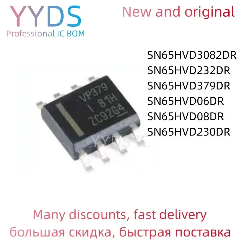 SN65HVD230DR SN65HVD3082DR SN65HVD232DR SN65HVD379DR SN65HVD06DR SN65HVD08DR 100%  Brand  New Original IC SOP-8