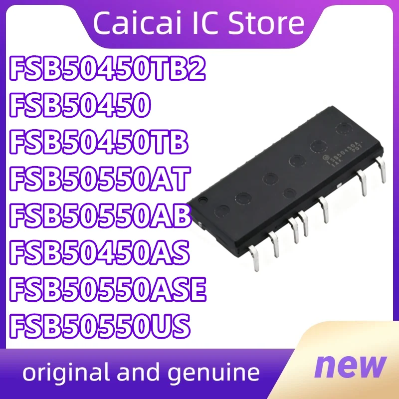 FSB50450TB2 FSB50450 FSB50450TB FSB50550AT FSB50550AB FSB50450AS FSB50550ASE FSB50550US  New original 1PCS/LOT