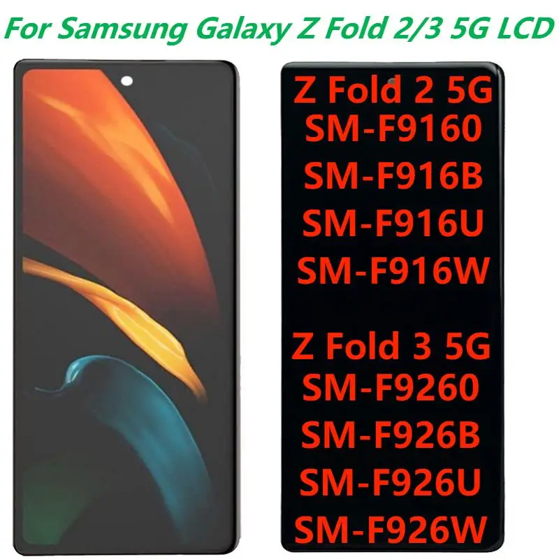 Super AMOLED For Samsung Galaxy Z Fold 2 5G F916B Z Fold 3 5G F926B 7.6 LCD Display Touch Panel Screen Digitizer Assembly