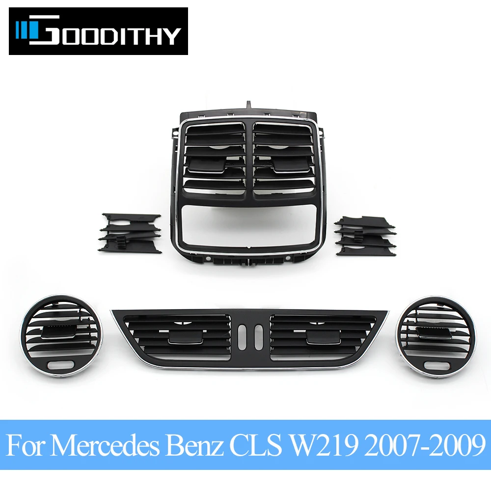 

​Car Dashboard Left Right Middle Rear AC Air Vent Grille Outlet Panel Cover For Benz CLS W219 2007-2009 CLS55 CLS63 CLS350 CLS50