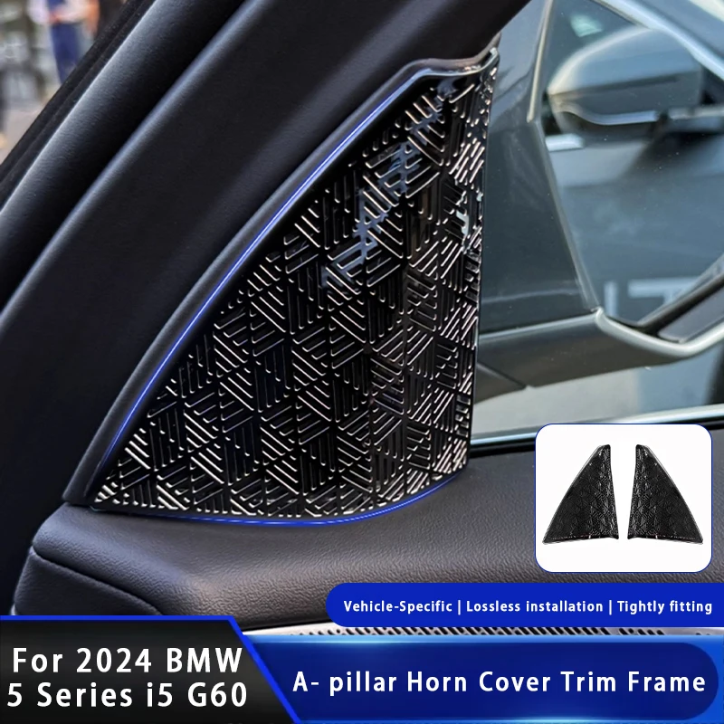 A- pillar Air Outlet Dust Cover Car A-pillar Front Door High Range Horn Loudspeaker Lid Sticker For BMW 5 Series i5 G60 2024