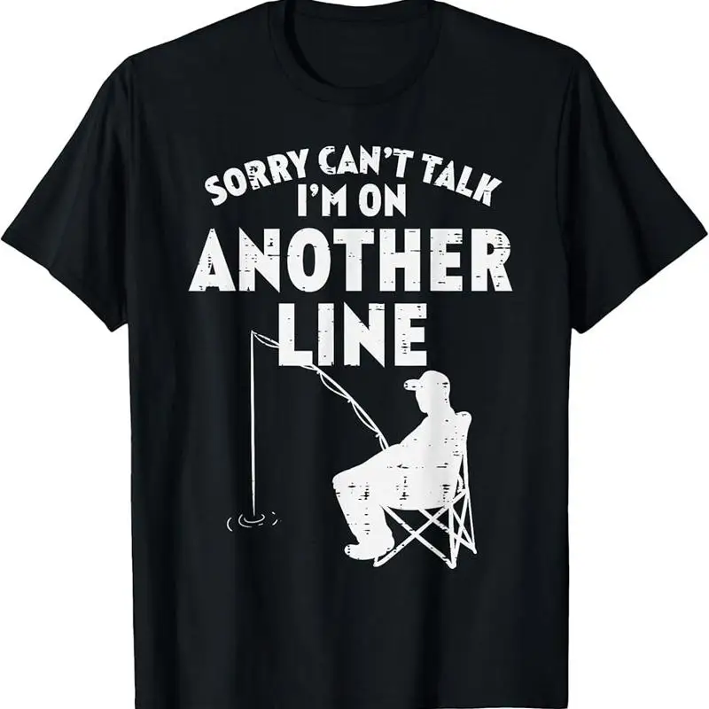 

Извините, не могу говорить, еще одна линия, забавная футболка для рыбалки и рыбалки