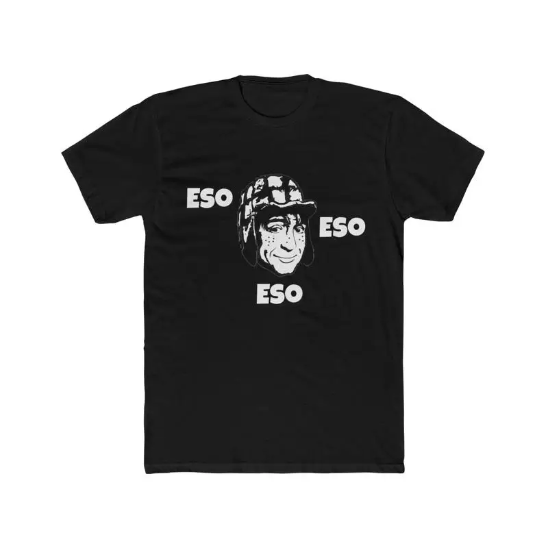 El Chavo Del 8 Eso Eso Eso - Camiseta de manga corta