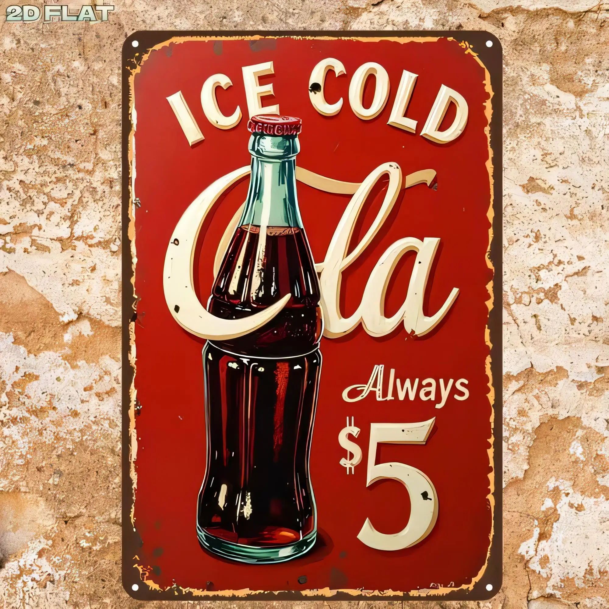 Tin Sign ICE COLD Cola 5 Always Retro Metal Poster Vintage Soda Bar Pub Wall Decor, Rustic Distressed Look, Classic Typography w