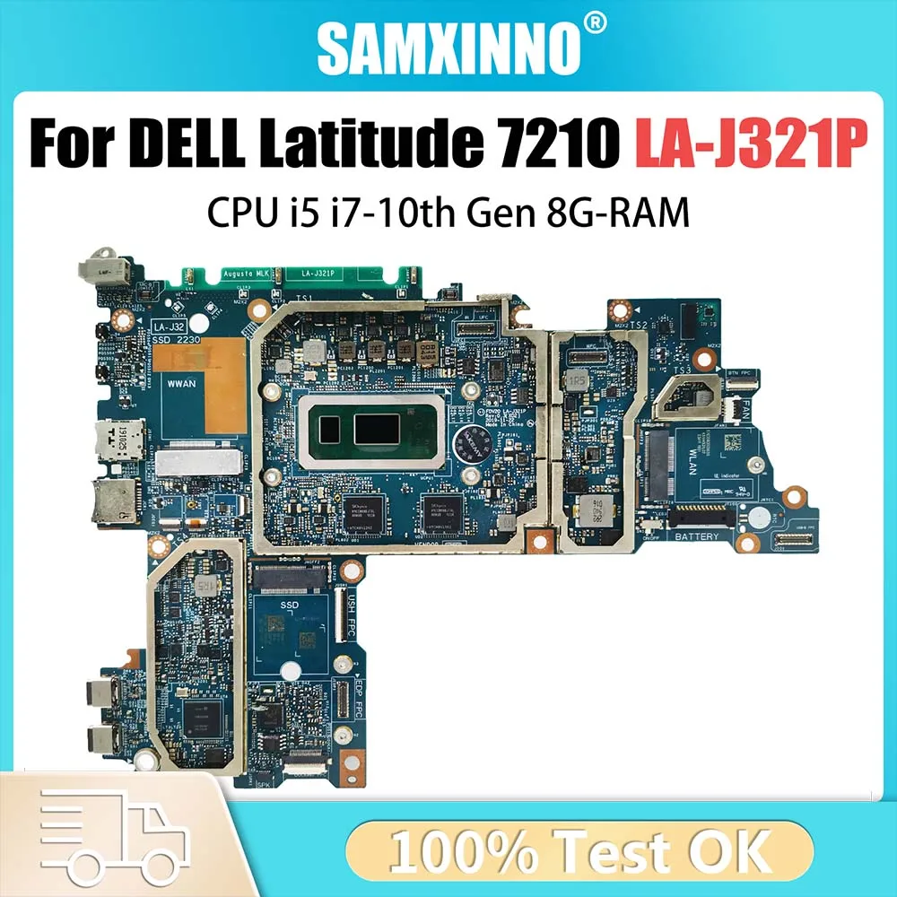 Motherboard LA-J321P untuk Laptop Dell Latitude 7210 Mainboard 0CTKYT 09XR7X dengan i5-10310U i7-10610U CPU 8GB RAM