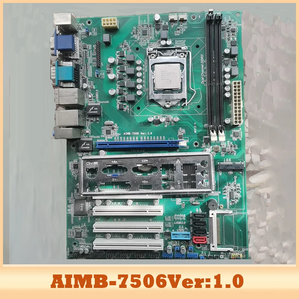 

AIMB-7506 Ver:1.0 Industrial control motherboard AIMB-7506