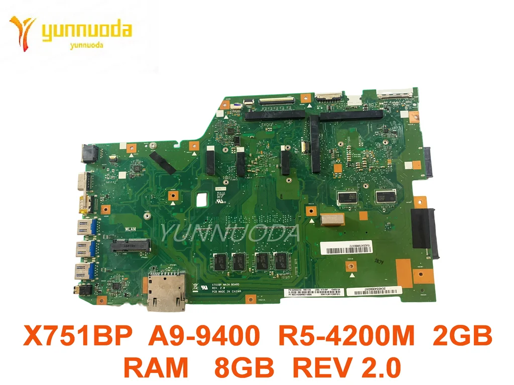 Original for ASUS X751BP Laptop  motherboard X751BP  A9-9400  R5-4200M  2GB  RAM   8GB  REV 2.0  tested good free shipping