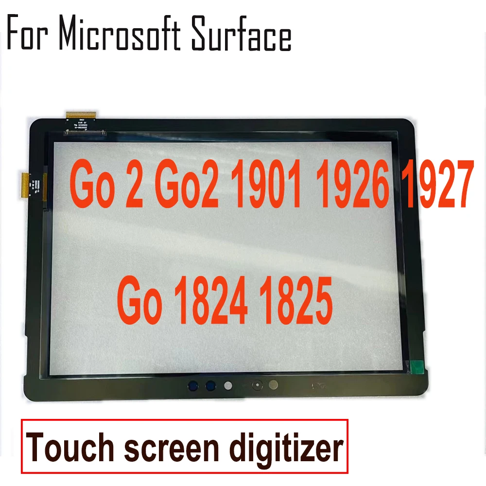 Tested 10.1'' 10.5'' For Microsoft Surface Go 2 Go2 1901 1926 1927 Touch for Go 1824 1825 Touch Screen Digitizer Glass Not LCD