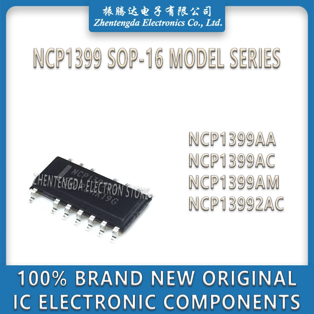 

NCP1399AA NCP1399AC NCP1399AM NCP13992AC NCP1399 IC Chip SOP-16