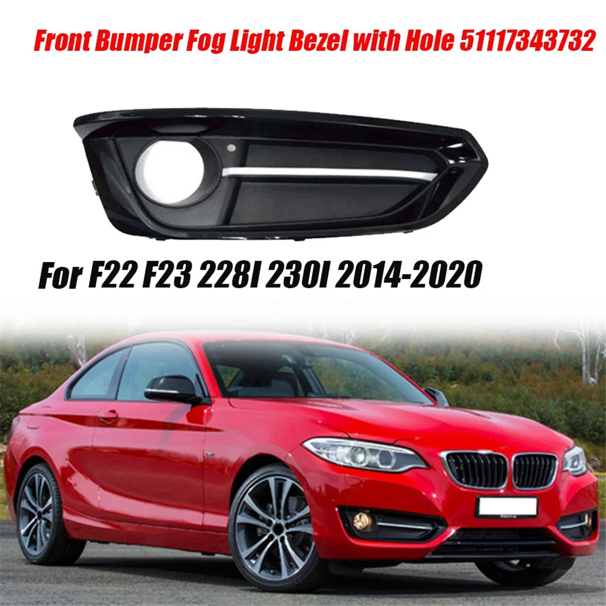 Right Front Bumper Fog Light Cover 51117343732 for BMW F22 F23 228I 230I 2014-2020 Car Fog Lamp Grille Bezel with Hole