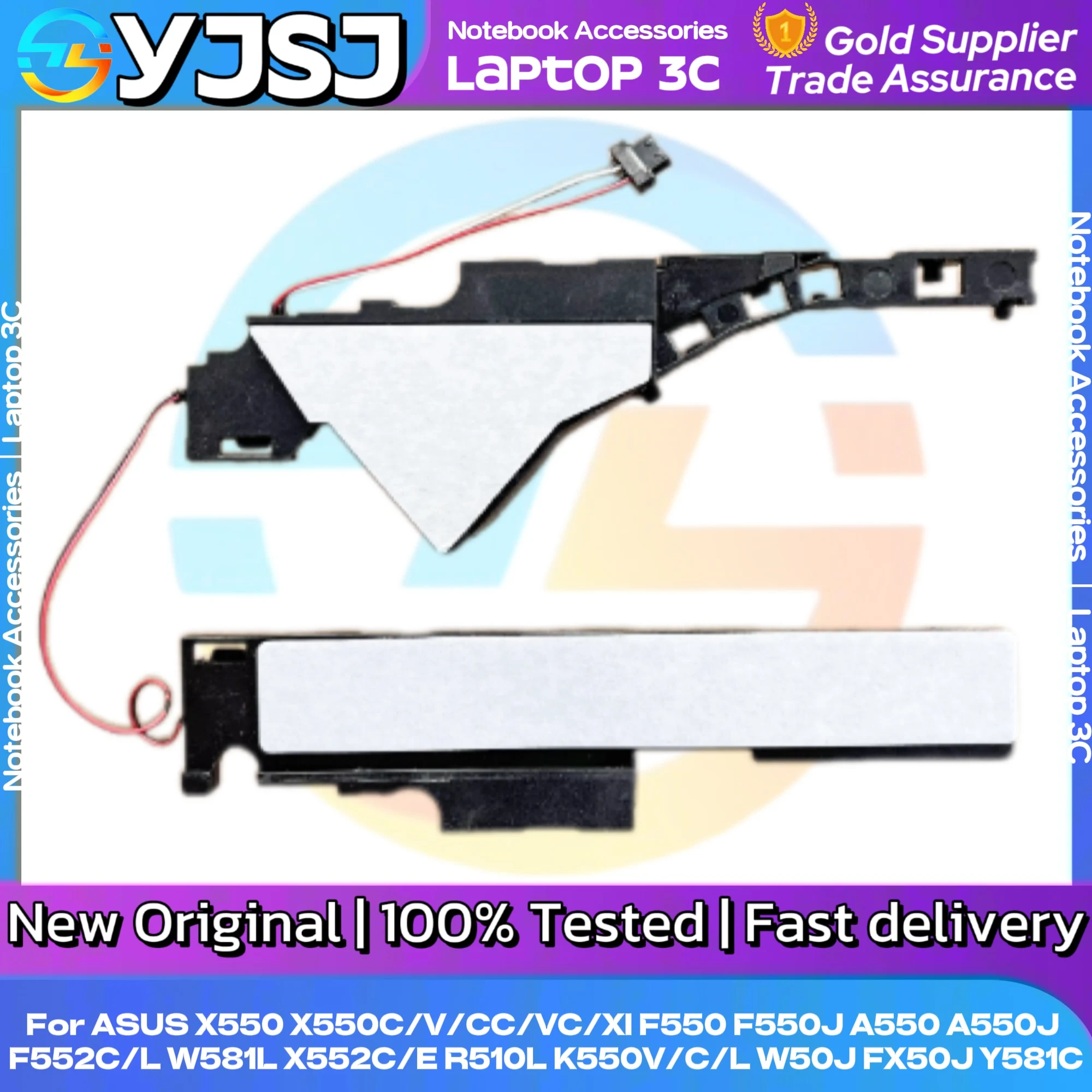 Laptop Speaker For ASUS X550 X550C/V/CC/VC/XI F550 F550J A550 A550J F552C/L W581L X552C/E R510L K550V/C/L W50J FX50J Y581C