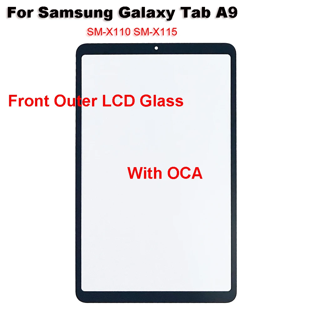 For Samsung Galaxy Tab A9 X110 X115 SM-X110 SM-X115 Touch Screen Panel Tablet Front Outer LCD Glass Lens With OCA