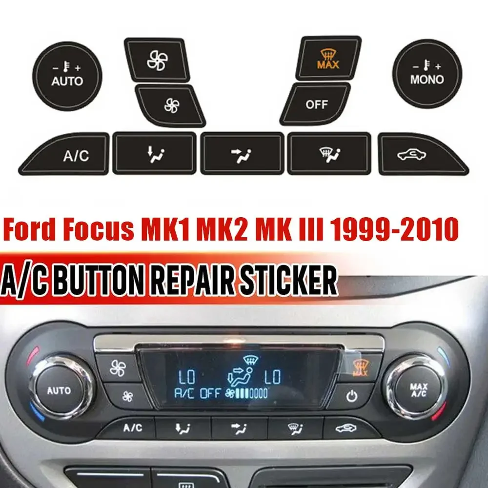 

Car A/C Buttons Anti Wear Protection Decals Car Air Conditioning Button Repair Sticker for Ford Focus MK1 MK2 MK III 1999-2010