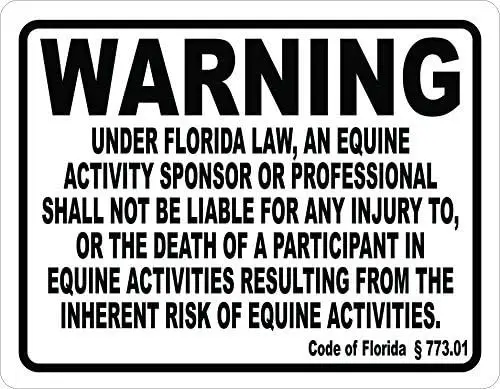 Metal Sign Great Aluminum Tin Sign Florida Equine Liability Law Sign Metal Inform Patrons at Your Horse Riding Facility of Your