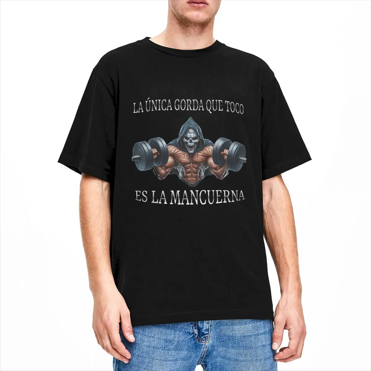 Calacas Chidas Gym T Shirt Summer LA UNICA GORDA QUE TOCO ES LA MANCUERNA Y2K T-Shirts Cotton Hip Hop Tshirt For Men Casual Tees