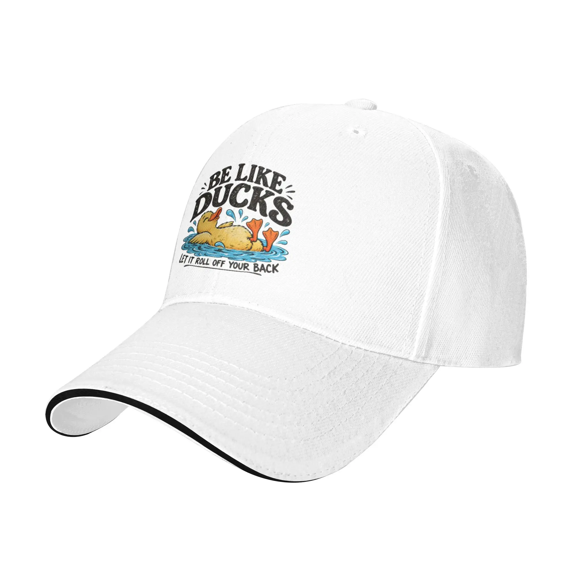 Be Like Ducks Let It Roll Off Your Back Gift For Children Men Women A Baseball Cap Hat