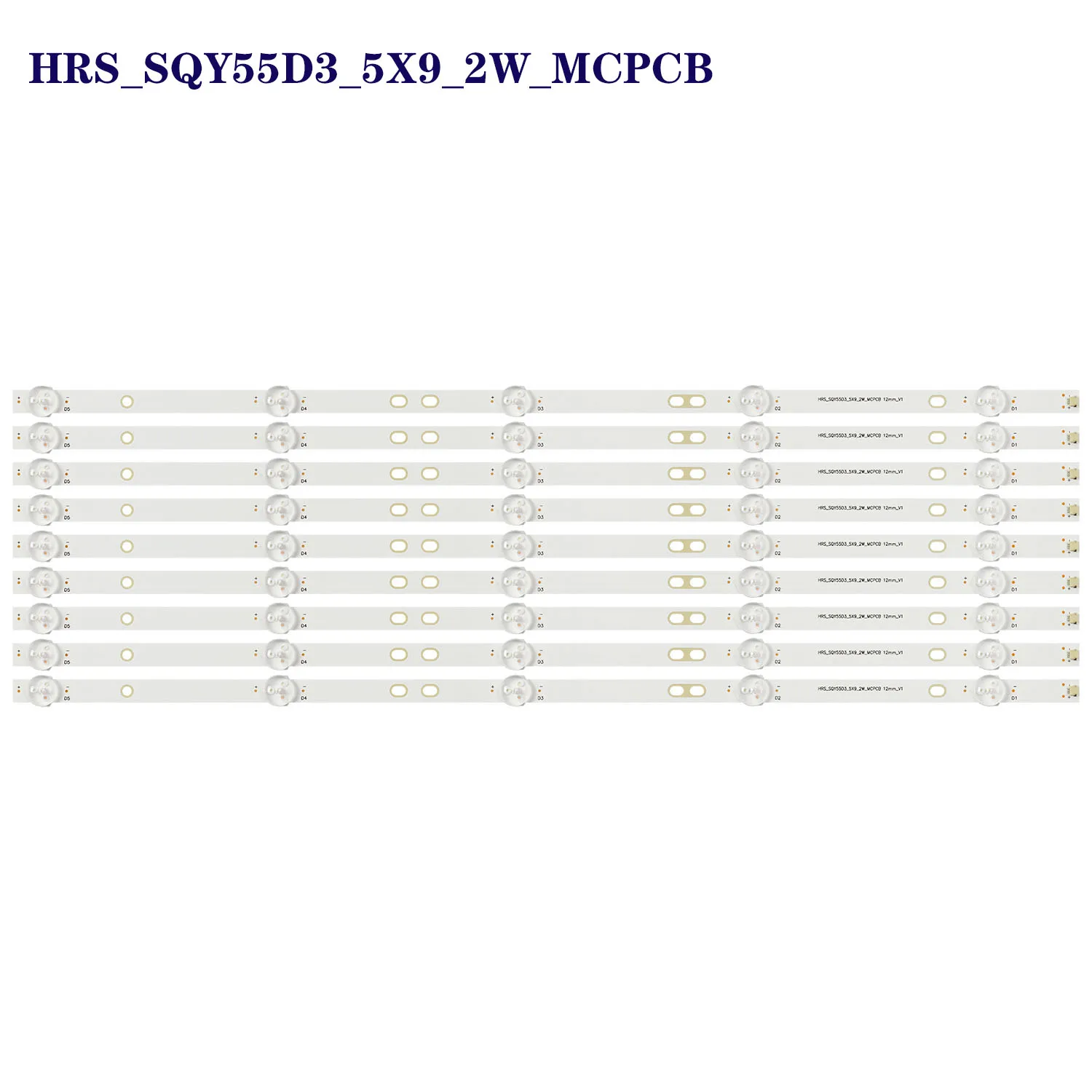 LED Backlight for HRS_SQY55D3_5X9_2W_MCPCB KIT DE TIRAS DE LED BACKLIGHT STRIPS TD SYSTEMS K55DLY8US KS5500SM4K AE0110490