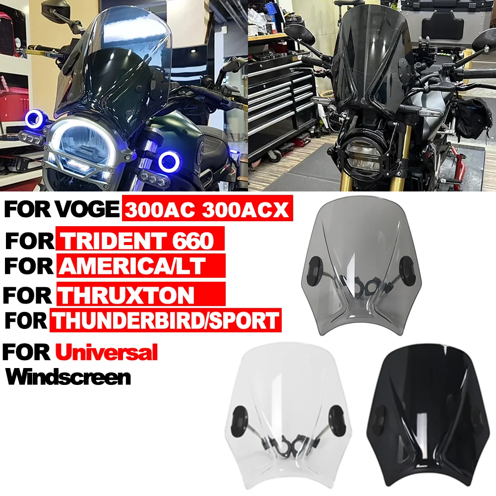 

FOR VOGE 300AC 300ACX Universal Motorcycle Front Windshield Wind Deflector For TRIDENT 660 AMERICA/LT THUNDERBIRD/SPORT THRUXTON