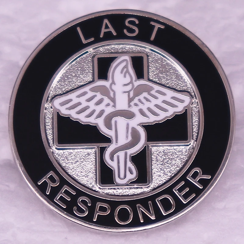 Last Responder Enamel Pin Brooch Metal Badge Jewelry