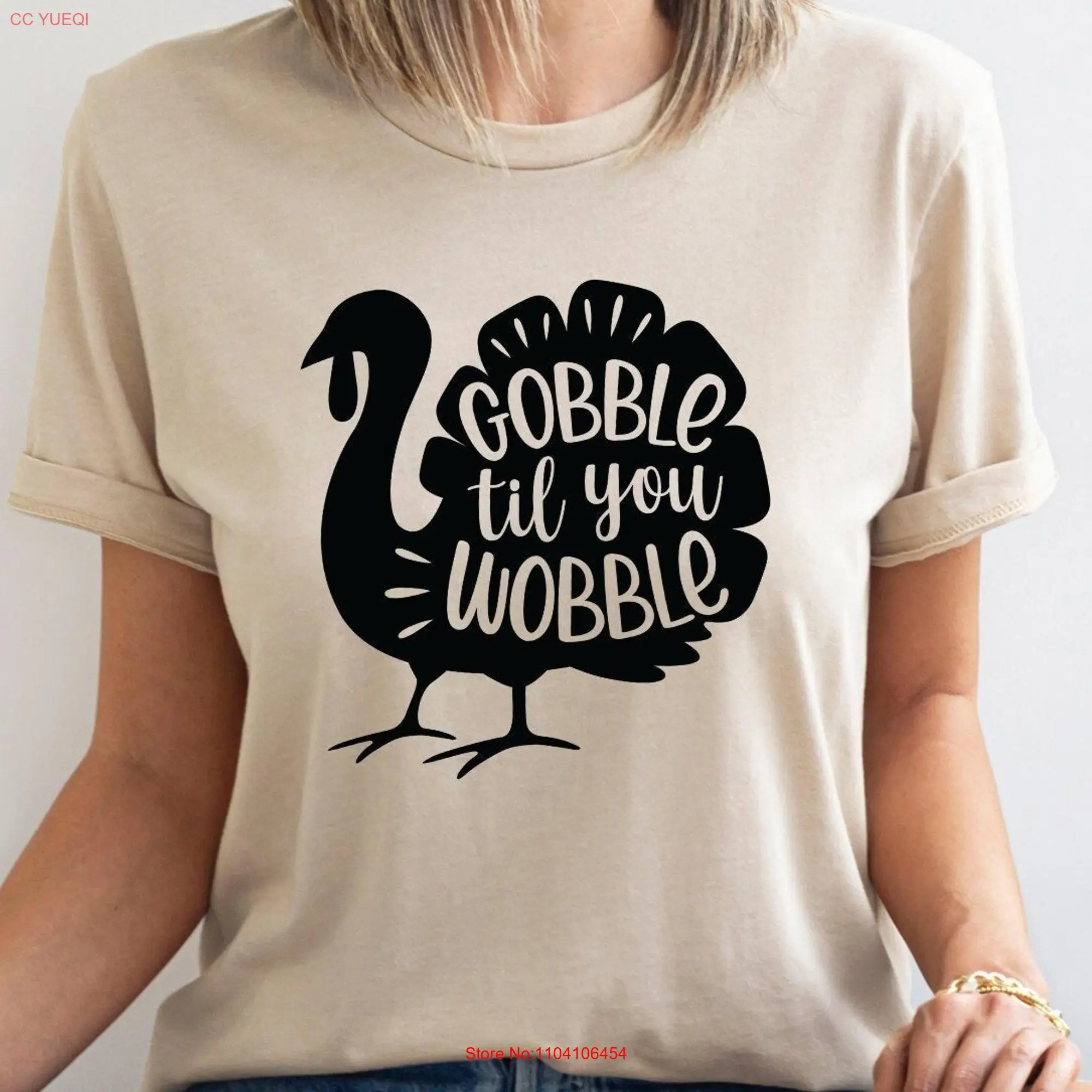 Gobble Til You Wobble T Shirt Funny Thanksgiving Humor Turkey Fall Autumn Day long or short sleeves