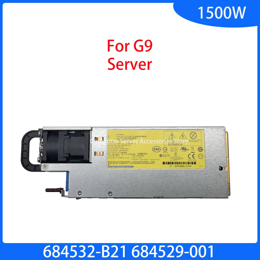 

Original 1500W for G9 Gen9 Server Hot-Swap Power Supply 684532-B21 684529-001 240V CS Platinum Plus 704604-001 HSTNS-PL33