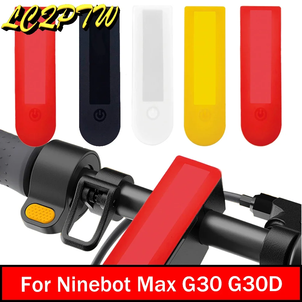 Dashboard Waterproof Protective Cover Display Silicone Screen Case Dash Panel For Ninebot Electric Scooter G30 G30D Accessories