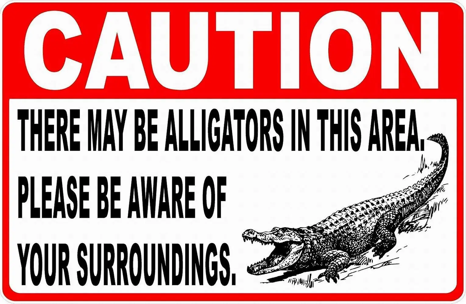 Ylens Safety Sign Notice Danger Warning 8x12 Tin Sign Decor Caution There May Be Alligators in Area Sign sign sign sign