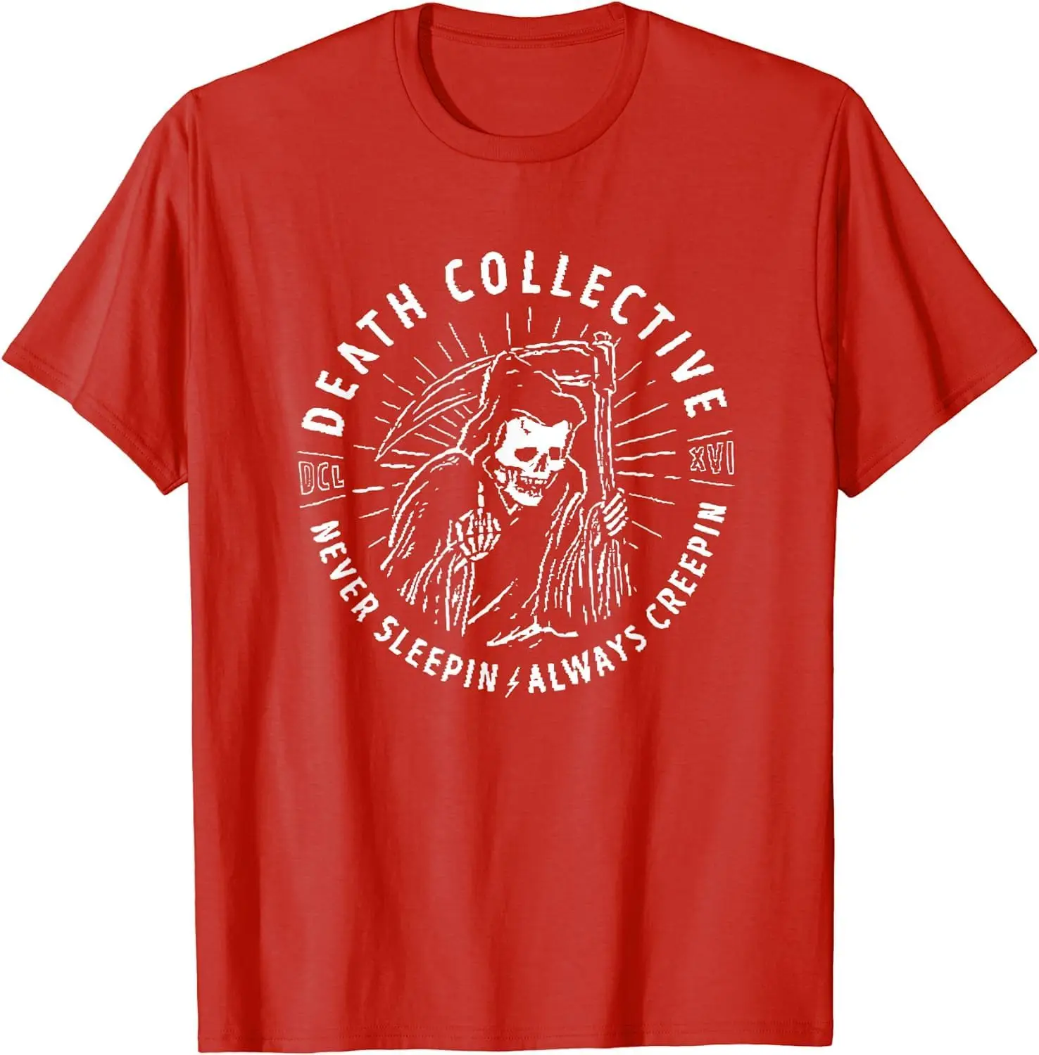 Death Collective Never Sleepin Always Creepin T-Shirt High Quality 100%Cotton Short Sleeve