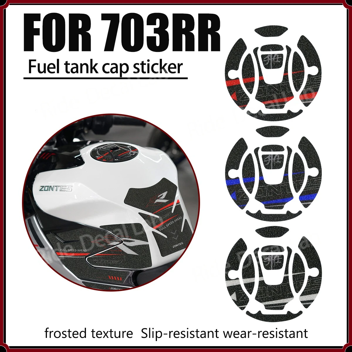 

For 703rr 703 RR 703 Rr Motorcycle Accessories Anti-Slip Fuel Tank Cap Protective Sticker Decals