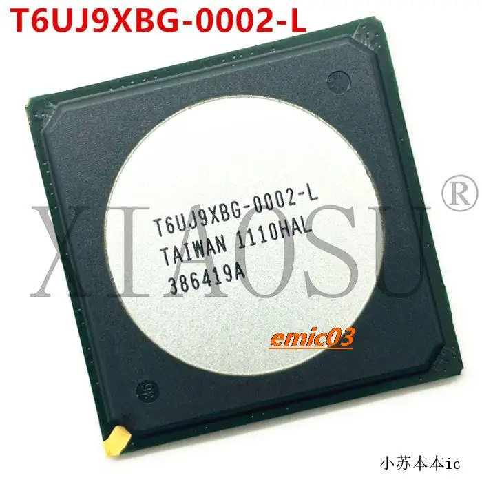 

T6UJ9XBG-0002-L BGA