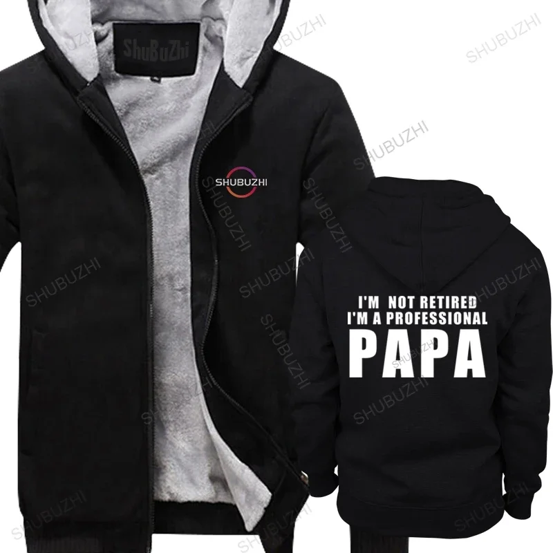 Papa Men thick hoody Holiday Gift Father Gift Papa Shirt Gift for Dad Xmas Present - I'm not retired I'm A professional Papa