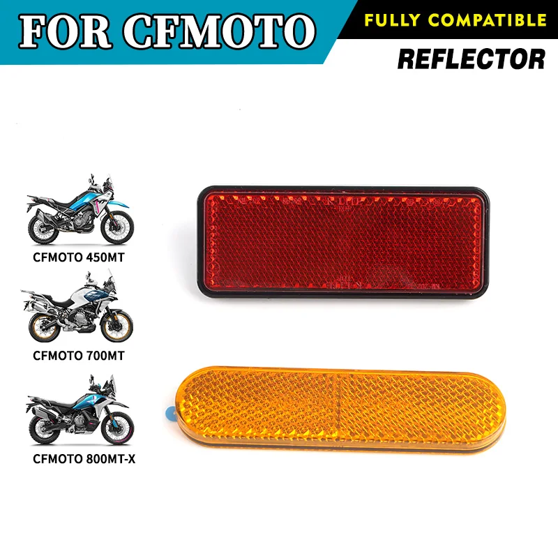 

For CFMOTO 450MT Rear Reflector Side Reflector CF Moto 700MT 800MT-X Indicator Warning Light Moto Accessories Original Parts