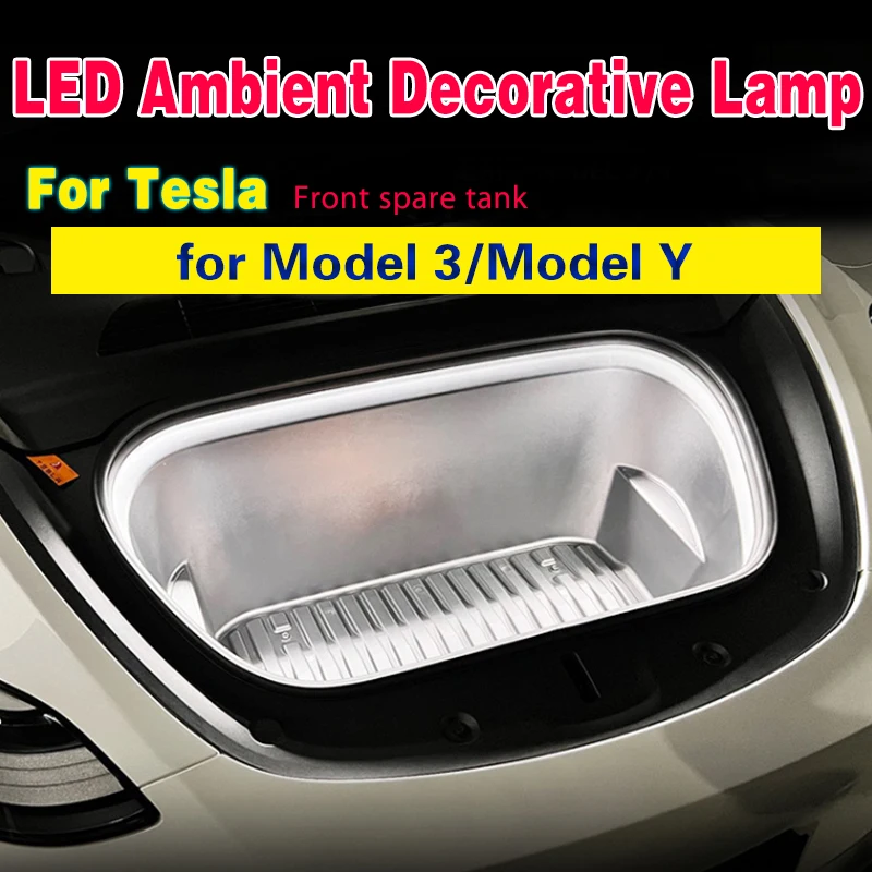 

Universal for Tesla Model 3 Y 2021-2023 12V Front Trunk Frunk LED Ambient Surround Light Flexible Silicone Strip Decorative Lamp