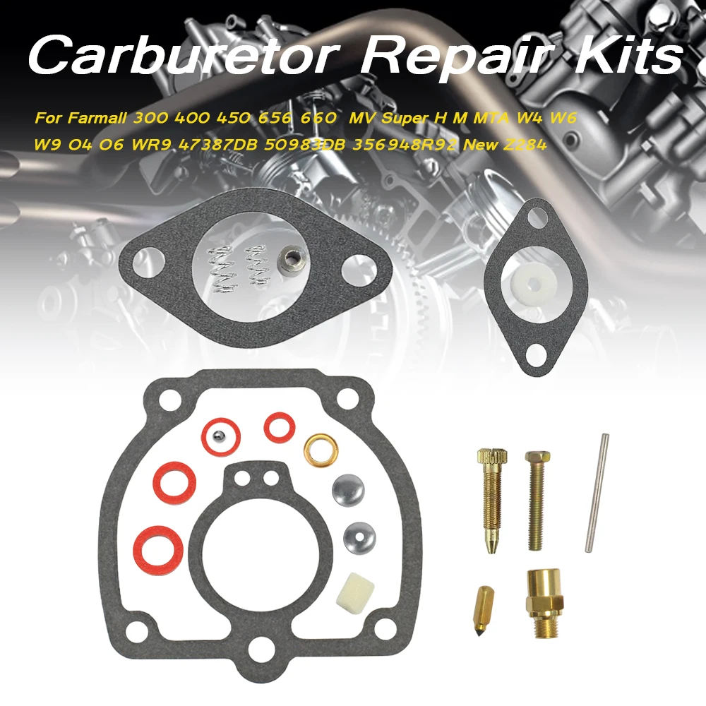 For Farmall 300 400 450 656 660  MV Super H M MTA W4 W6 W9 O4 O6 WR9 47387DB 50983DB 356948R92 New Z284 Carburetor Repair Kits