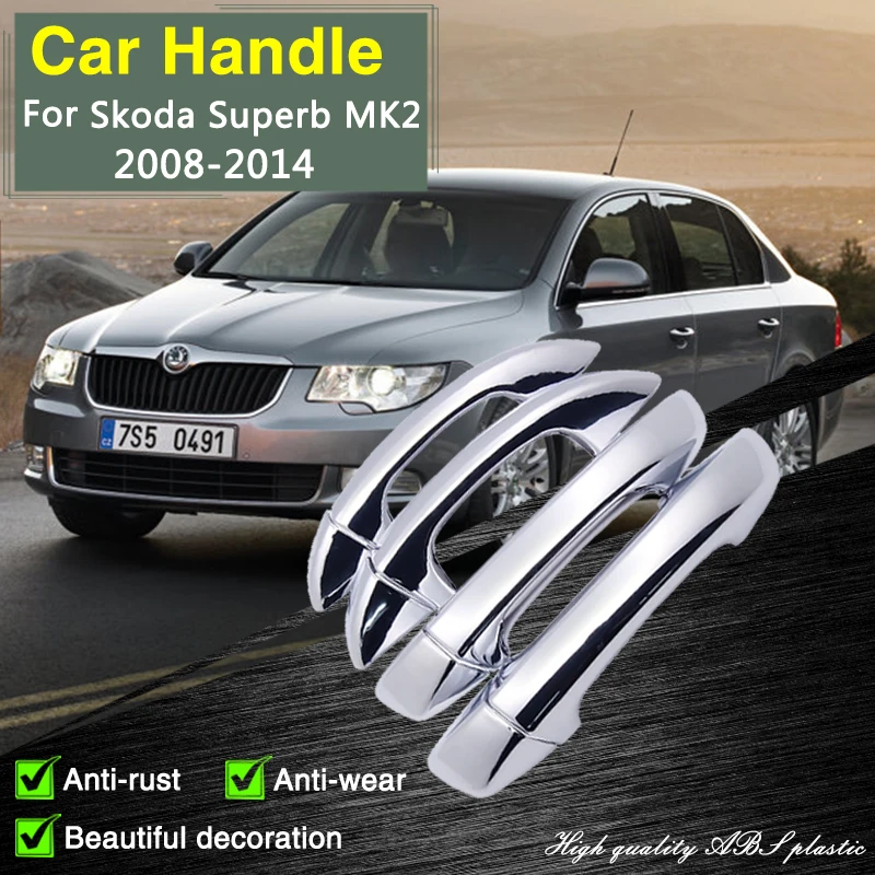 for Skoda Superb 2 MK2 B6 2008 2009 2010 2011 2012 2013 2014 Chrome Door Handle Cover Car Accessories Rustproof Stickers Styliny