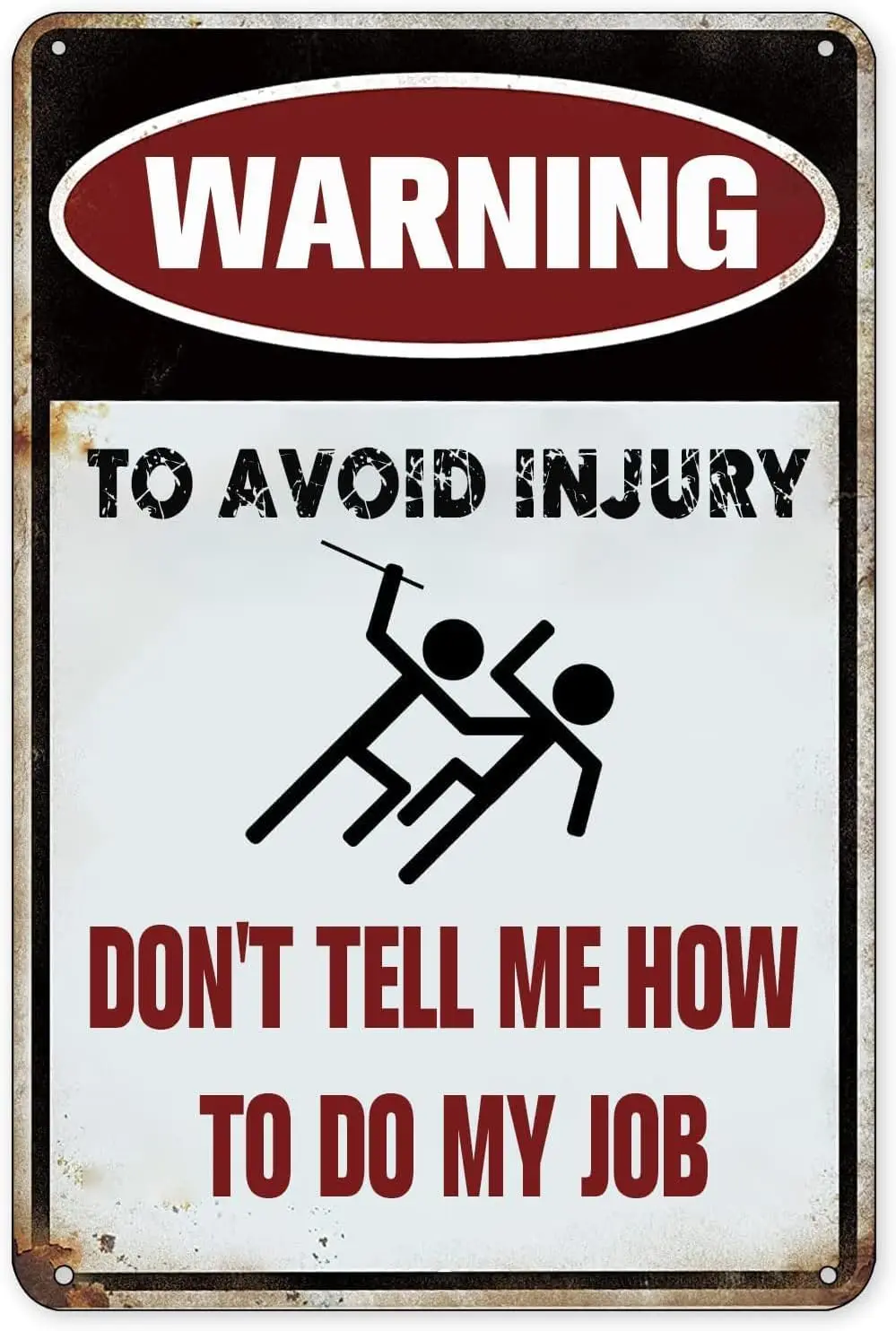 Funny Work Office Metal Tin Sign Wall Decor Bar Warning To Avoid Injury Job For Garage Store Club Bar Home Party Coffee Restaura