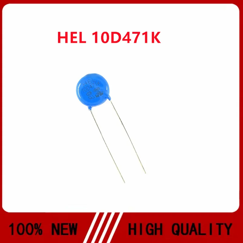 10PCS/LOT Zinc oxide varistor HEL 10D471K varistor voltage 470V, chip diameter 10mm, environmental protection device