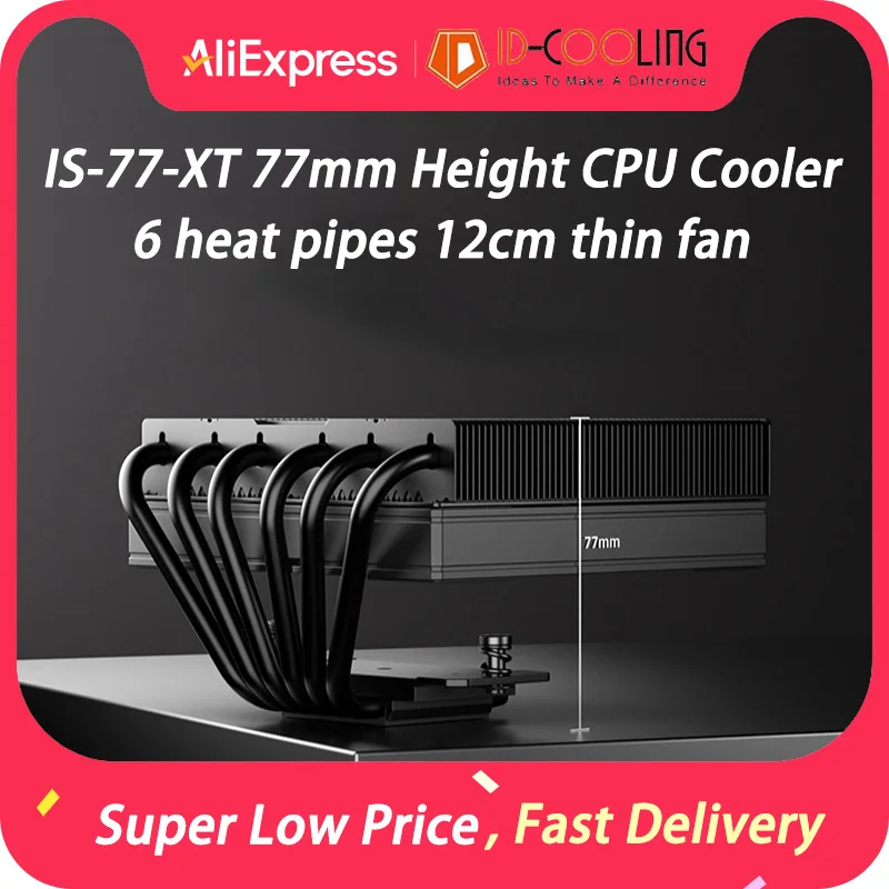 ID-COOLING IS-77-XT 77mm 높이 6 히트파이프 CPU 쿨러 120mm 팬 47.5CFM 3000RPM 인텔 LGA1851/1700/1200/115X AMD AM5/AM4용