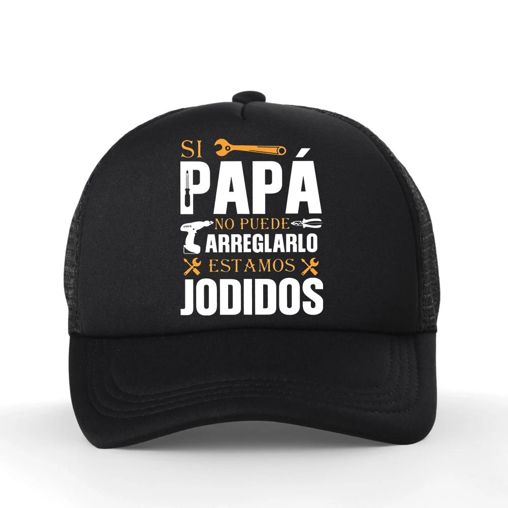 

If Dad Can't Fix It We're Screwed Baseball Cap Retro Gift for Spanish Father Papa Men Motorcycle Casual Mesh Hat
