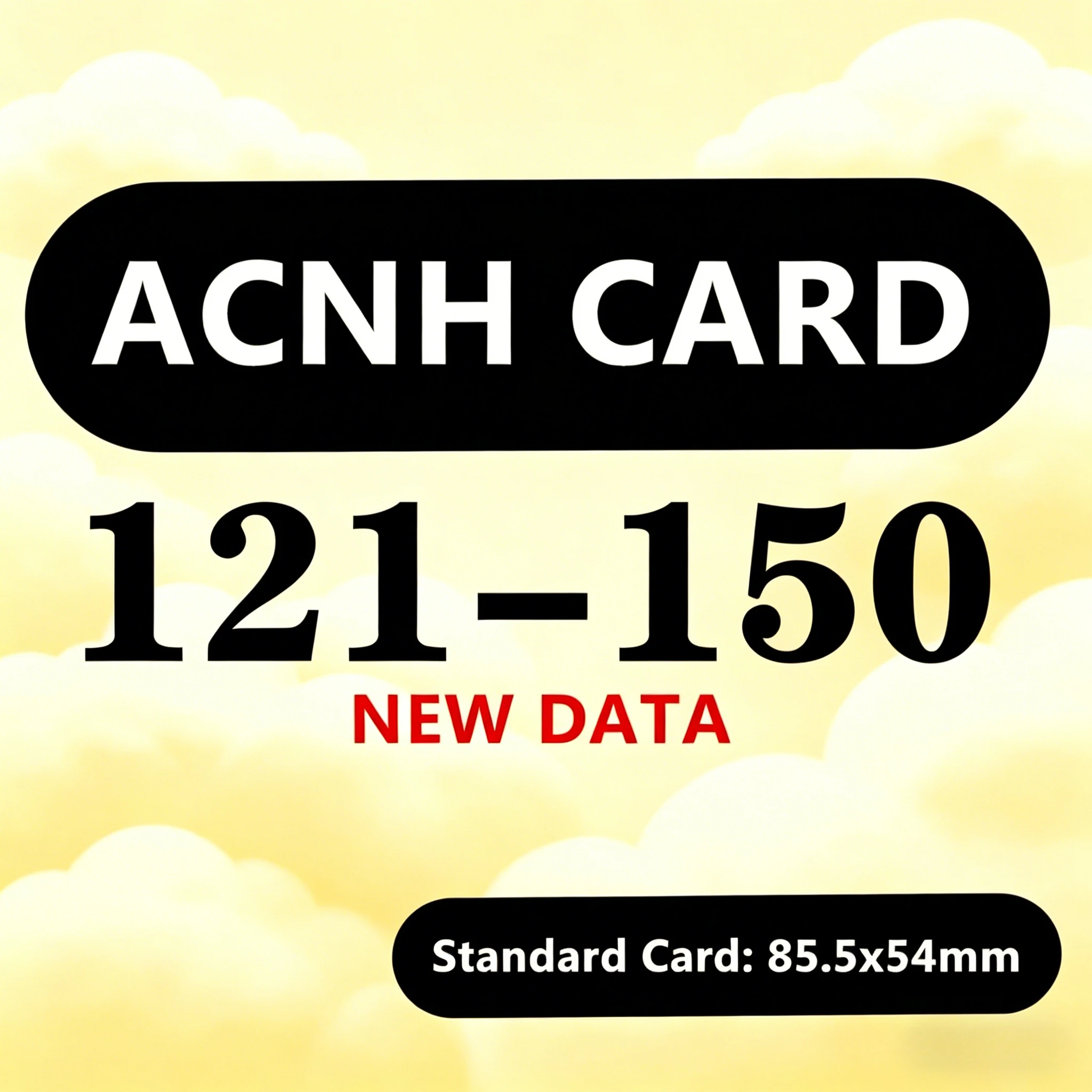 121 To 150 Complete Series ACNH Card NFC Accurate Trigger Slim Leisure Accessory Cards 85.5x54mm
