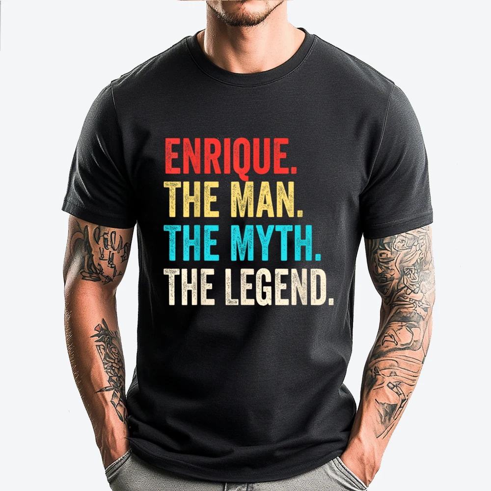 

Enrique The Man The Myth The Legend For Enrique XS Graphic T Shirts Men Cotton Funny Clothes Printed