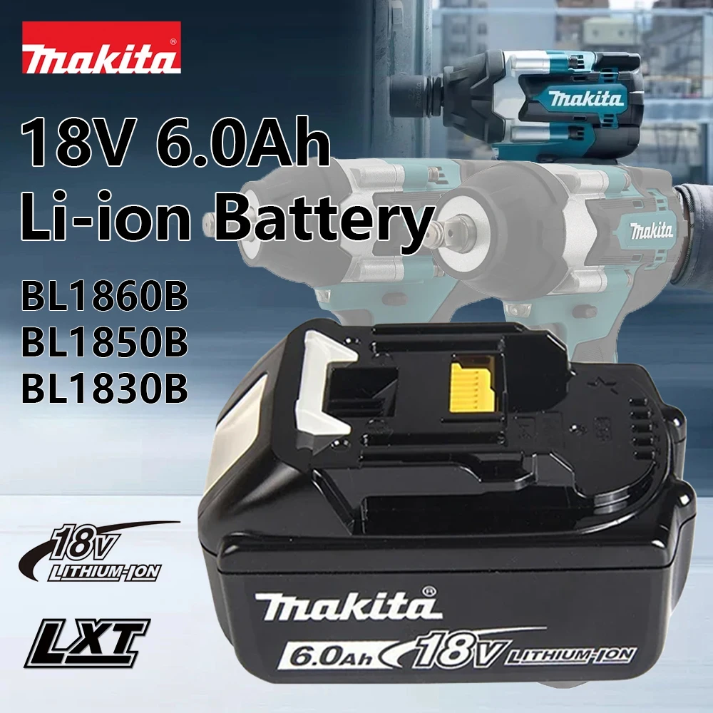 

Makita Genuine 18V 5Ah 6Ah Rechargeable Battery 18V Makita With LED Li-ion Replacement Tools Battery LXT BL1860B BL1860 BL1850